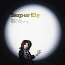 Superfly／輝く月のように／The Bird Without Wings 【CD】