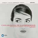 マリア・カラス/ドニゼッティ:歌劇『ランメルモールのルチア』(全曲)(1959年) 【CD】