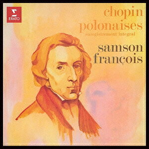 Composer: Sa Line - 【5/1_ポイント最大5倍 & 5/1〜3_最大2000円OFFクーポン】サンソン・フランソワ／ショパン：ポロネーズ集 幻想曲／タランテラ／舟歌 【CD】