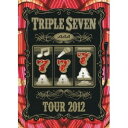 AAA TOUR 2012 -777- TRIPLE SEVEN 【DVD】