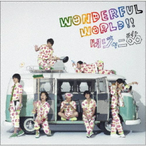 関ジャニ∞／Wonderful World！！ (期間限定) 【CD】