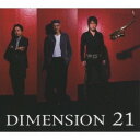 DIMENSION/21 【CD】