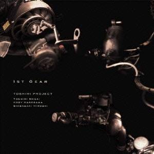 Toshimi Project／1st Gear 【CD】