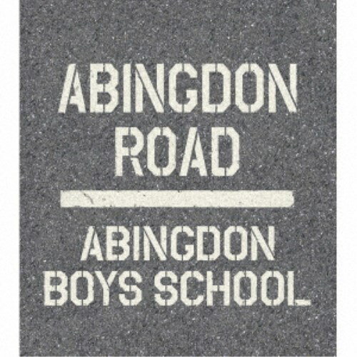 ABINGDON BOYS SCHOOL／ABINGDON ROAD (初回限定) 【CD+DVD】