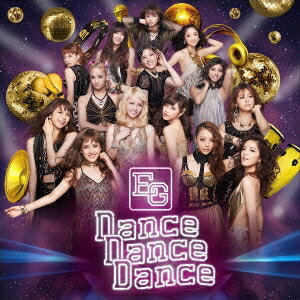 E-girls／Dance Dance Dance 【CD】