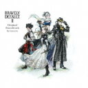 (Q[E~[WbN)^BRAVELY DEFAULT II Original SoundtracksʏՁt yCDz