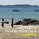 Saigenji／COVERS ＆ INSTRUMENTALS 【CD】