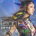【~7/6まで!! 最大2000円OFFクーポン!!】リア・ディゾン/L・O・V・E U (初回限定) 【CD+DVD】