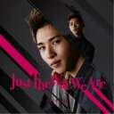 平野莉玖/Just The Way We Are (初回限定) 【CD】