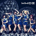 でんぱ組.inc/W.W.D II 【CD】
