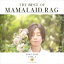 MAMALAID RAG/THE BEST OF MAMALAID RAG 2009-2018 Vol.1 【CD】 2,533円