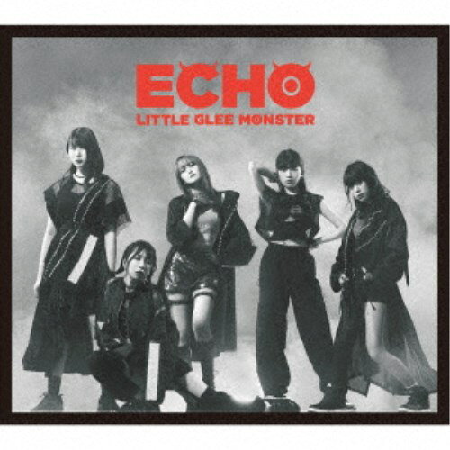 Little Glee Monster��ECHO�Ը�����B�� (������) ��CD+DVD��