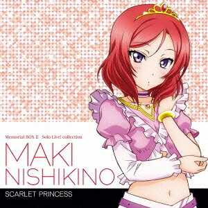 西木野真姫(CV.Pile)／Solo Live！ II from μ’s 西木野真姫(CV.Pile) SCARLET PRINCESS 【CD】