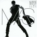 リッキー・マーティン/ミュージック+ソウル+セックス 【CD】