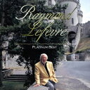 レイモン・ルフェーヴル・グランド・オーケストラ/レイモン・ルフェーヴル 【CD】