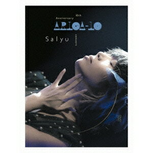 【〜8/6まで!! 最大2000円OFFクーポン!!】Salyu／Salyu 10th Anniversary concert ariga10 【DVD】
