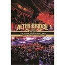 アルター・ブリッジ/ライヴ・アット・ザ・ロイヤル・アルバート・ホール・フィーチャリング・ザ・パララックス・オーケストラ (初回限定) 【DVD】