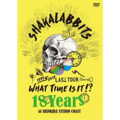 SHAKALABBITS／18 Years 【DVD】