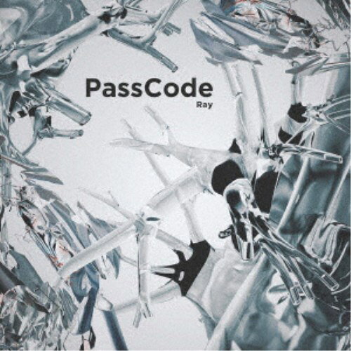 PassCode／Ray《通常盤》 