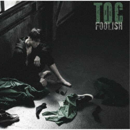 TOC／FOOLISH《通常盤》 【CD】