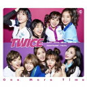 TWICE/One More Time《限定盤B》 (初回限定) 【CD+DVD】