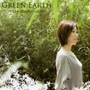 城之内ミサ／GREEN EARTH 【CD】