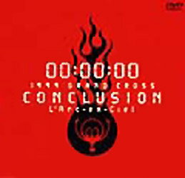 1999 GRAND CROSS CONCLUSION 【DVD】