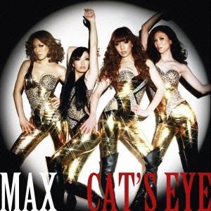 【11/25限定! 最大1000円OFFクーポン】MAX／CAT’S EYE 【CD】