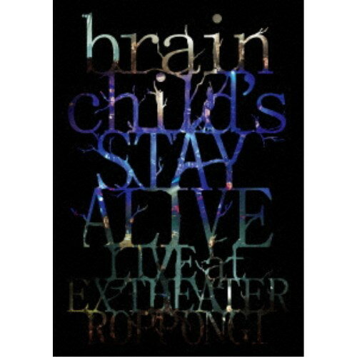 brainchild’s／brainchild’s -STAY ALIVE- LIVE at EX THEATER ROPPONGI 【DVD】