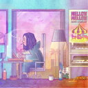 (V.A.)／Mellow Mellow〜GeG’s PLAYLIST〜 (初回限定) 【CD】