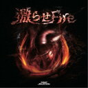 first selection/激らせfire 【CD】