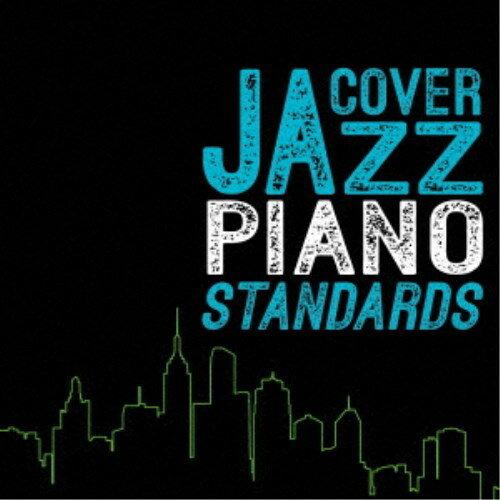 (V.A.)／COVER JAZZ -PIANO STANDARDS- 【CD】