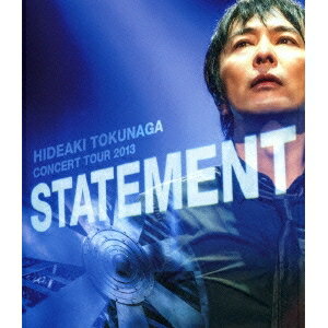 徳永英明／Concert Tour 2013 STATEMENT 【Blu-ray】