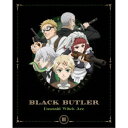 【~9/6まで!! 最大2000円OFFクーポン!!】黒執事 -緑の魔女編- III《完全生産限定版》 (初回限定) 【DVD】
