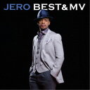 ジェロ／BEST＆MV 【CD+DVD】