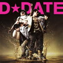 D☆DATE／1stDATE (初回限定) 【CD+DVD】