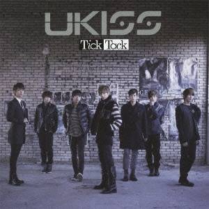 UKISS／Tick Tack 【CD】