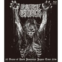 BLACK EARTH/20イヤーズ・オブ・ダーク・インサニティ ジャパン・ツアー 2016 【Blu-ray】