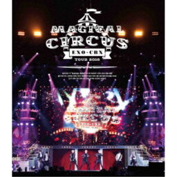 EXO-CBX／EXO-CBX MAGICAL CIRCUS TOUR 2018《通常版》 【Blu-ray】