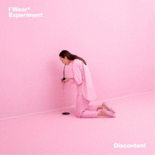 I Wear＊ Experiment／Discontent 【CD】