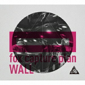 fox capture plan／WALL 【CD】