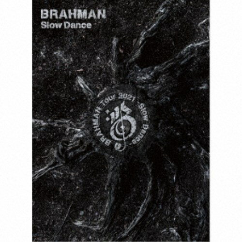 BRAHMAN／Slow Dance《限定B盤》 (初回限定) 【CD+DVD】