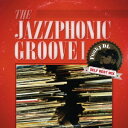 ファンキーDL/THE JAZZPHONIC GROOVE I Funky DL SELF BEST MIX 【CD】