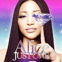 Alice／JUST ONE (初回限定) 【CD DVD】