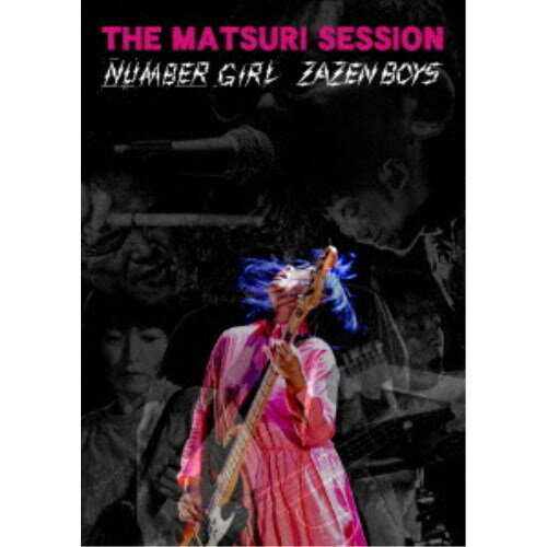 ZAZEN BOYS／THE MATSURI SESSION 【Blu-ray】