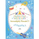 CINDERELLA GIRLS/THE IDOLM@STER CINDERELLA GIRLS 5thLIVE TOUR Serendipity Parade...