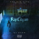 DJ RYOW/THE MIX TAPE VOLUME #2 Rap City 2015 【CD】