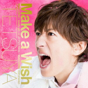 TETSUYA／Make a Wish《初回限定盤A》 (初回限定) 【CD+DVD】