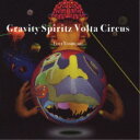 ヨシガキルイ/Gravity Spiritz Volta Circus 【CD】