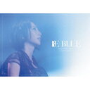 藍井エイル／藍井エイル Special Live 2018 〜RE BLUE〜 at 日本武道館《通常版》 